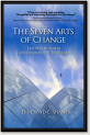 The Seven Arts of Change